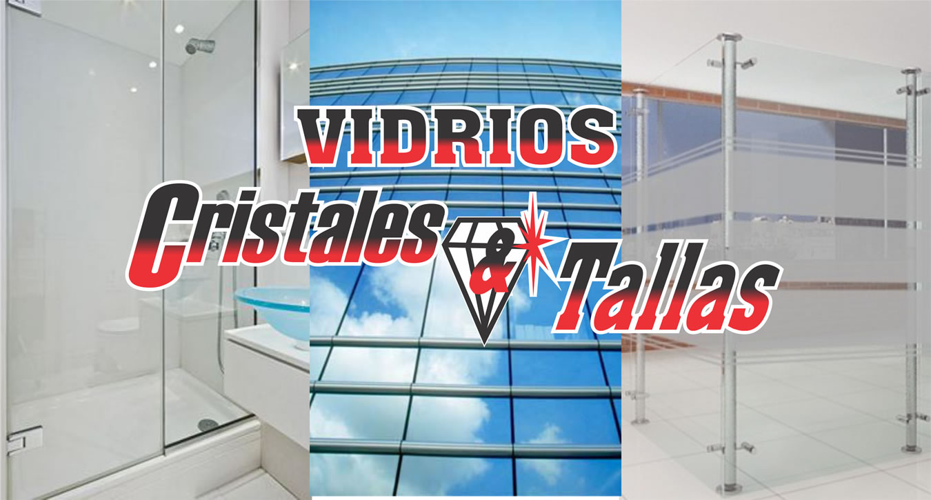 VIDRIOS CRISTALES Y TALLAS