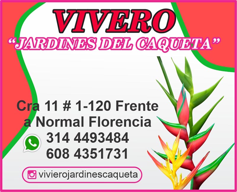 VIVERO “JARDINES DEL CAQUETA”